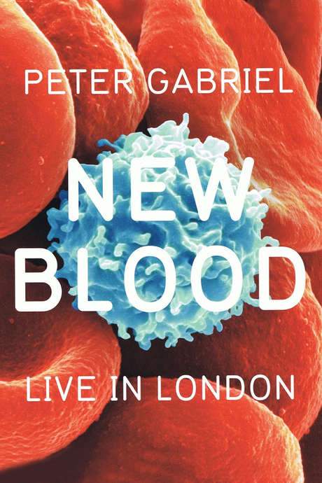Peter Gabriel: New Blood, Live in London